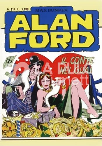 ALAN FORD ORIGINALE #   214: IL CONTE NEI GUAI