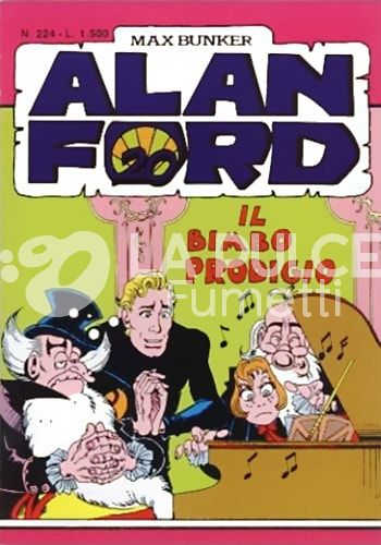 ALAN FORD ORIGINALE #   224: IL BIMBO PRODIGIO
