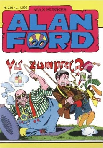 ALAN FORD ORIGINALE #   236: VU' CUMPRA' ?