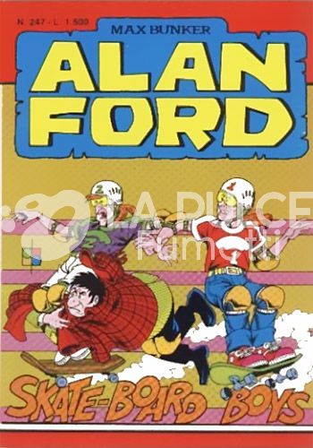 ALAN FORD ORIGINALE #   247: SKATE BOARD BOYS