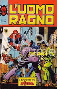 UOMO RAGNO #   171: IL TOCCO DI MIDA
