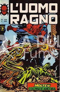 UOMO RAGNO #   156: MOLTEN COLPISCE ANCORA