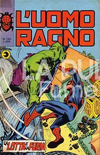 UOMO RAGNO #   132: LA LOTTA E LA FURIA