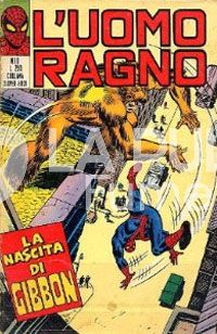UOMO RAGNO #   111: LA NASCITA DI GIBBON