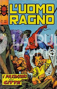 UOMO RAGNO #   167: I PREDATORI SULLA CITTA'