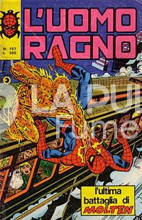 UOMO RAGNO #   157: L'ULTIMA BATTAGLIA DI MOLTEN!
