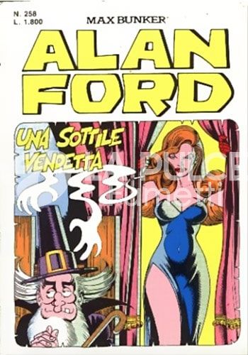 ALAN FORD ORIGINALE #   258: UNA SOTTILE VENDETTA