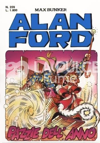 ALAN FORD ORIGINALE #   259: PAZZIE DELL'ANNO