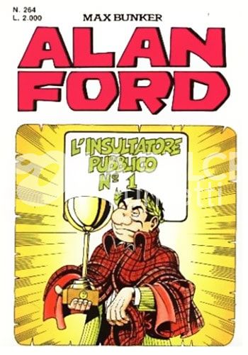 ALAN FORD ORIGINALE #   264: L'INSULTATORE PUBBLICO N. 1