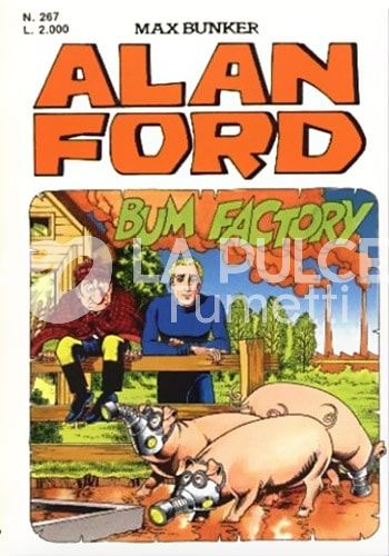 ALAN FORD ORIGINALE #   267: BUM FACTORY