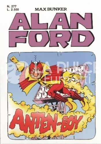 ALAN FORD ORIGINALE #   277: ANTEN-BOY