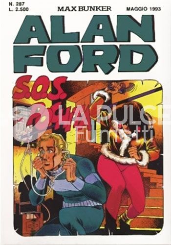 ALAN FORD ORIGINALE #   287: S.O.S. POCHITA