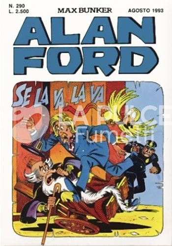 ALAN FORD ORIGINALE #   290: SE LA VA, LA VA