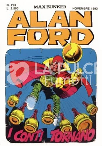 ALAN FORD ORIGINALE #   293: I CONTI TORNANO