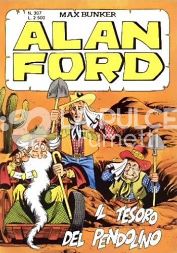 ALAN FORD ORIGINALE #   307: IL TESORO DEL PENDOLINO
