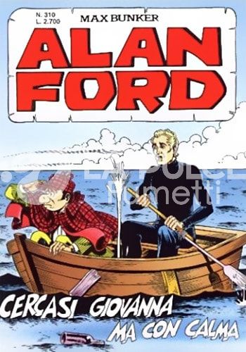ALAN FORD ORIGINALE #   310: CERCASI GIOVANNA MA CON CALMA