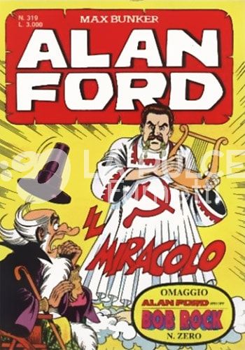 ALAN FORD ORIGINALE #   319: IL MIRACOLO NO ALBO N.0 SPIN OFF BOB ROCK