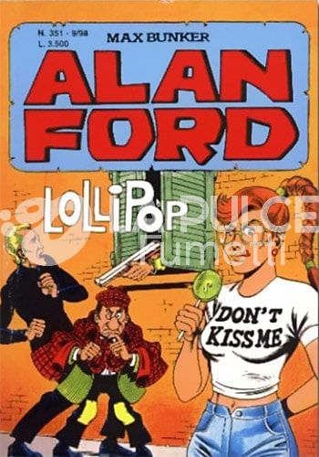 ALAN FORD ORIGINALE #   351: LOLLIPOP
