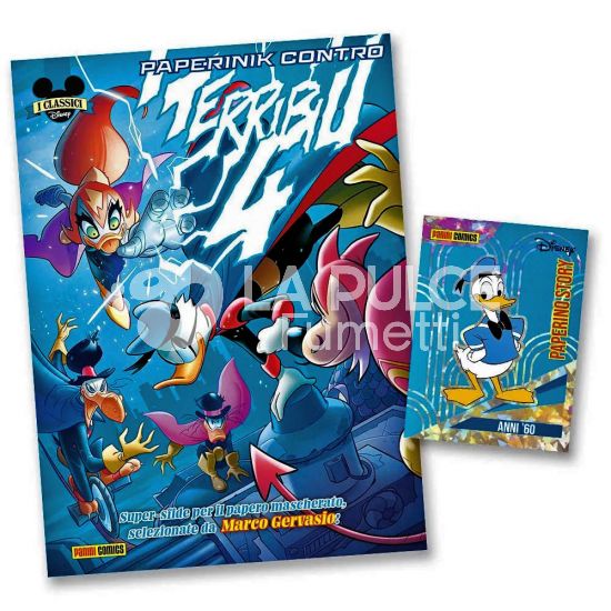 I CLASSICI DISNEY #  548 - SERIE 3 38 - PAPERINIK CONTRO I TERRIBILI 4 + CARD PAPERINO STORY 4 (DI 5): ANNI '60