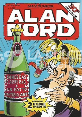 ALAN FORD ORIGINALE #   362: BANDERAS CARRERAS + UN FATTO INTRIGANTE