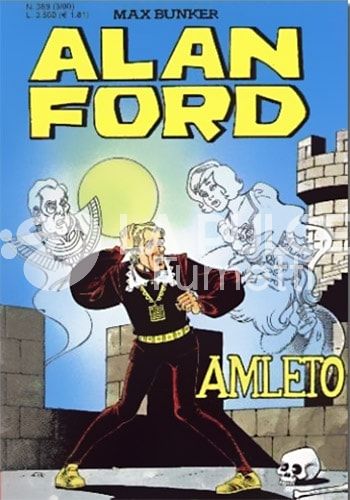ALAN FORD ORIGINALE #   369: AMLETO