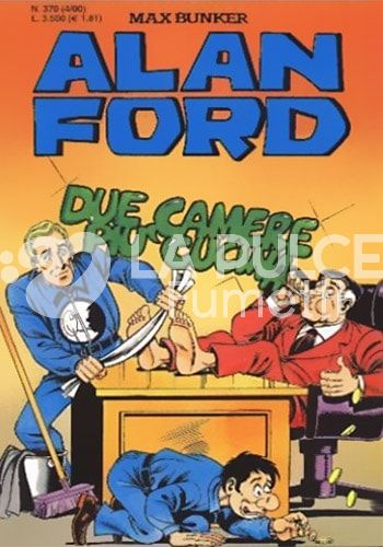 ALAN FORD ORIGINALE #   370: DUE CAMERE PIU' CUCINA