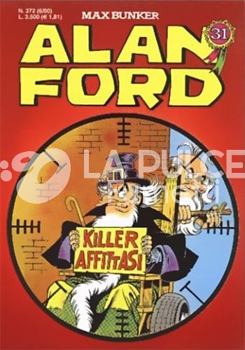 ALAN FORD ORIGINALE #   372: KILLER AFFITTASI