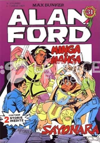 ALAN FORD ORIGINALE #   374: MINGA E MANGA + SAYONARA