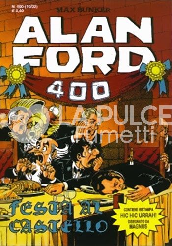 ALAN FORD ORIGINALE #   400: FESTA AL CASTELLO