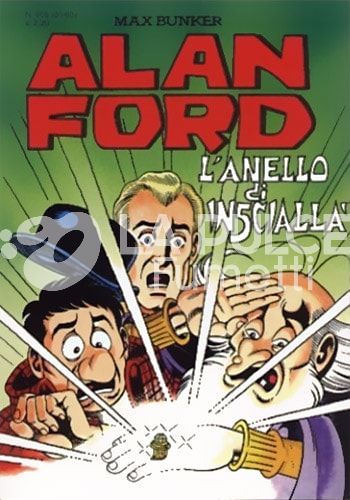 ALAN FORD ORIGINALE #   406: L'ANELLO DI INSCIALLA'