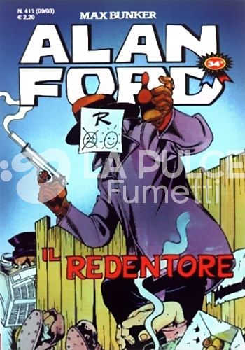 ALAN FORD ORIGINALE #   411: IL REDENTORE