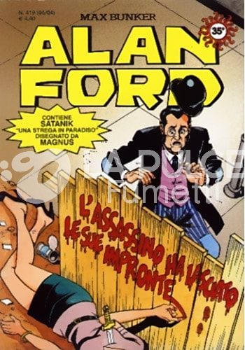 ALAN FORD ORIGINALE #   419: L'ASSASSINO HA LASCIATO LE SUE IMPRONTE