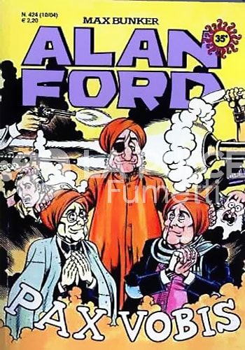 ALAN FORD ORIGINALE #   424: PAX VOBIS