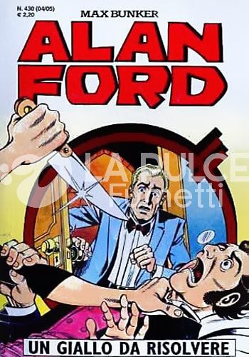 ALAN FORD ORIGINALE #   430: UN GIALLO DA RISOLVERE