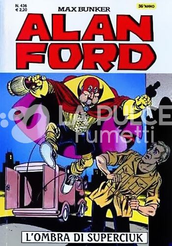 ALAN FORD ORIGINALE #   436: L'OMBRA DI SUPERCIUK