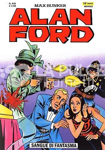 ALAN FORD ORIGINALE #   448: SANGUE DI FANTASMA