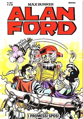 ALAN FORD ORIGINALE #   451: I PROMESSI SPOSI