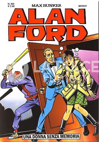 ALAN FORD ORIGINALE #   464: UNA DONNA SENZA MEMORIA