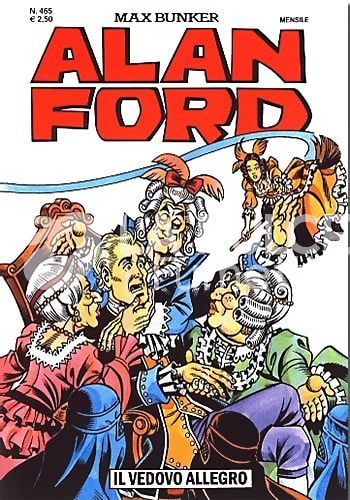 ALAN FORD ORIGINALE #   465: IL VEDOVO ALLEGRO