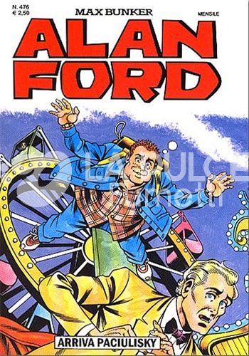 ALAN FORD ORIGINALE #   476: ARRIVA PACIULISKY