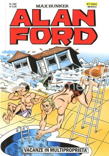 ALAN FORD ORIGINALE #   482: VACANZE IN MULTIPROPRIETA'