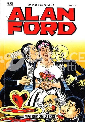 ALAN FORD ORIGINALE #   487: MATRIMONIO TRIS