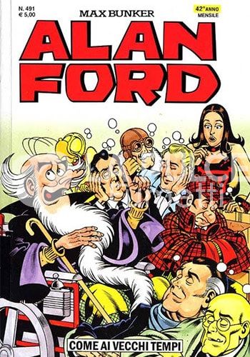 ALAN FORD ORIGINALE #   491: COME AI VECCHI TEMPI