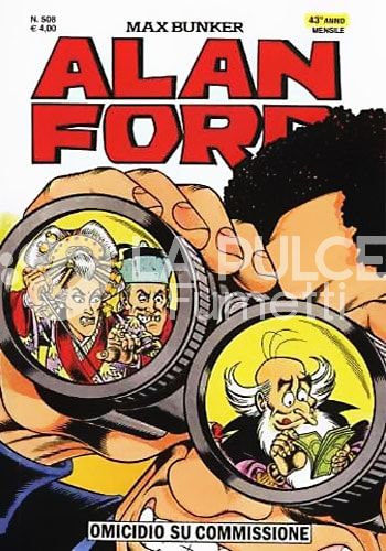 ALAN FORD ORIGINALE #   508: OMICIDIO SU COMMISSIONE