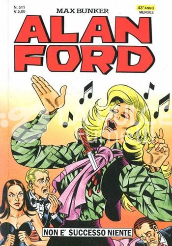 ALAN FORD ORIGINALE #   511: NON E' SUCCESSO NIENTE