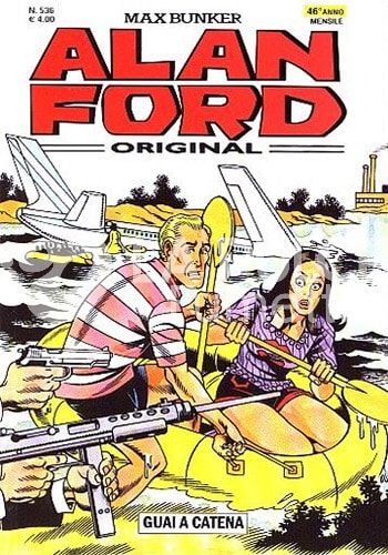 ALAN FORD ORIGINALE #   536: GUAI A CATENA