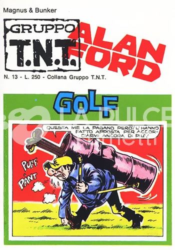 ALAN FORD GRUPPO TNT #    13: GOLF