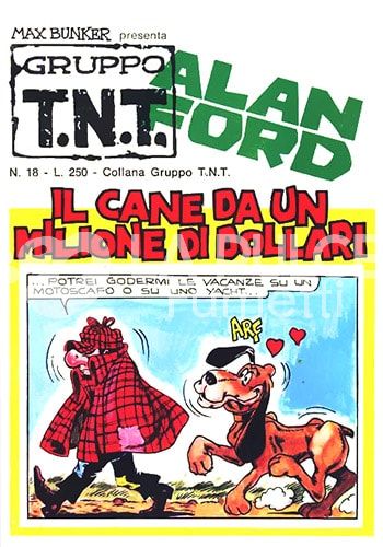 ALAN FORD GRUPPO TNT #    18: IL CANE DA UN MILIONE DI DOLLARI