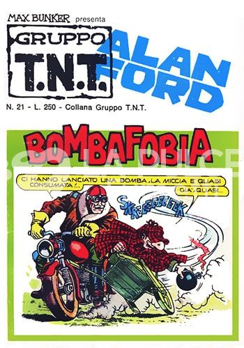 ALAN FORD GRUPPO TNT #    21: BOMBAFOBIA