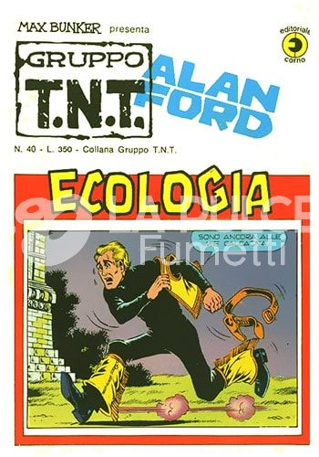ALAN FORD GRUPPO TNT #    40: ECOLOGIA